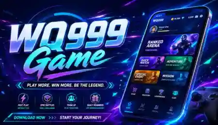 WQ999 Game 